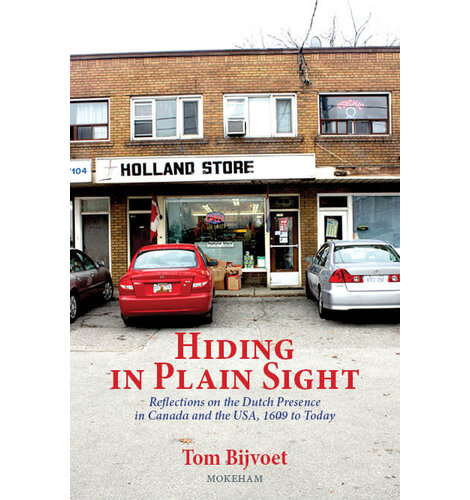 Hiding in Plain Sight by Tom Bijvoet