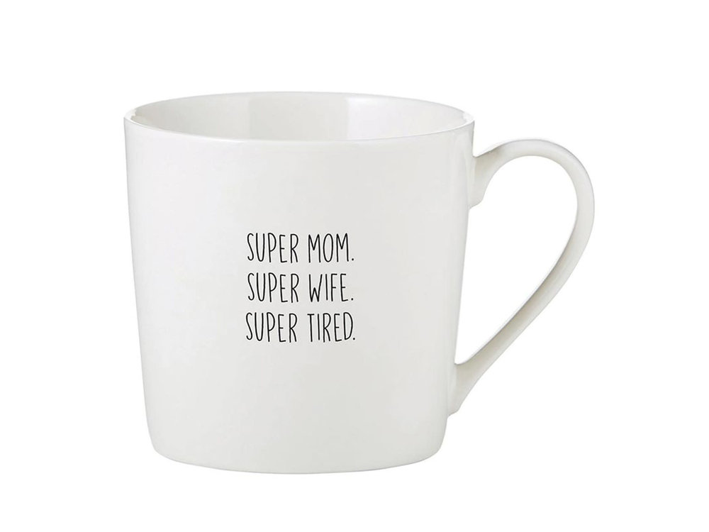 Super Mom/Wife/Tired Mug