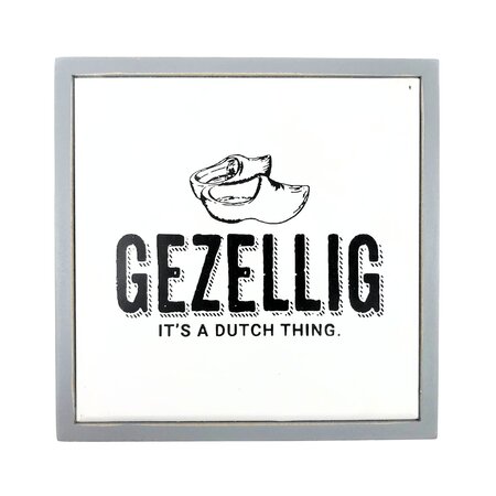 Gezellig It's A Dutch Thing Wooden Shoe  Sign
