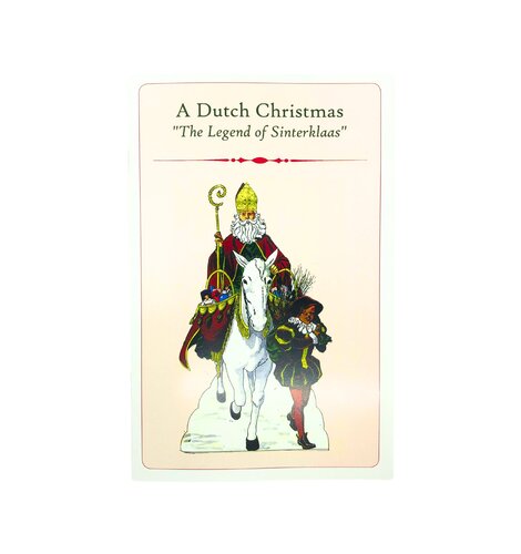 A Dutch Christmas "The Legend Of Sinterklaas" Sinterklaas Booklet