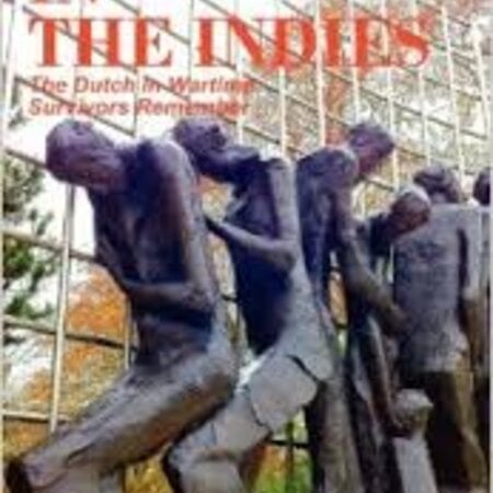 Dutch in Wartime War in The Indies Book 6