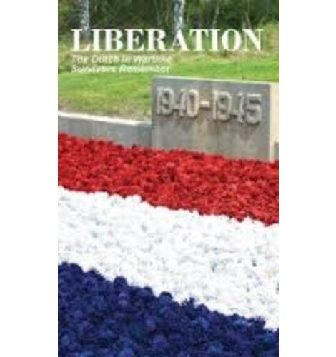 Dutch in Wartime Liberation Book 9