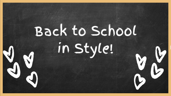 Get Your Kids Back To School in Style!
