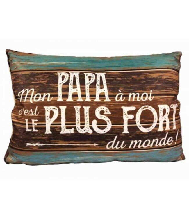 Coussin mon papa c'est le plus fort