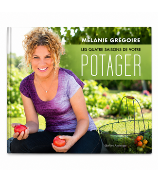 Quatre saisons de votre potager