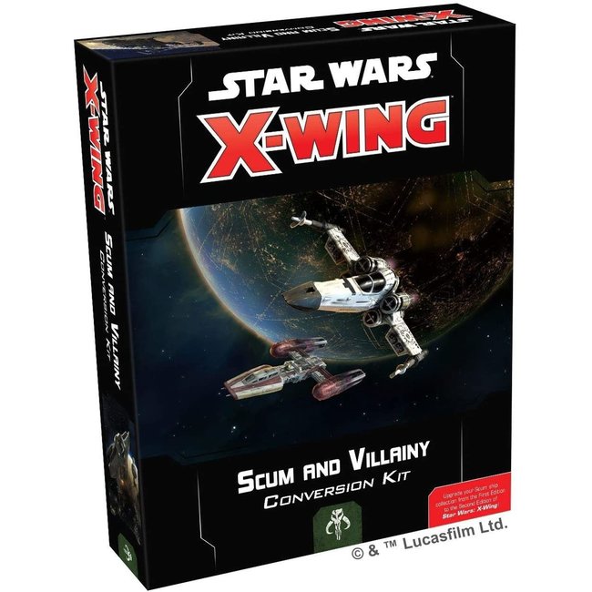 Star Wars X-Wing 2E: Scum and Villainy Conversion Kit