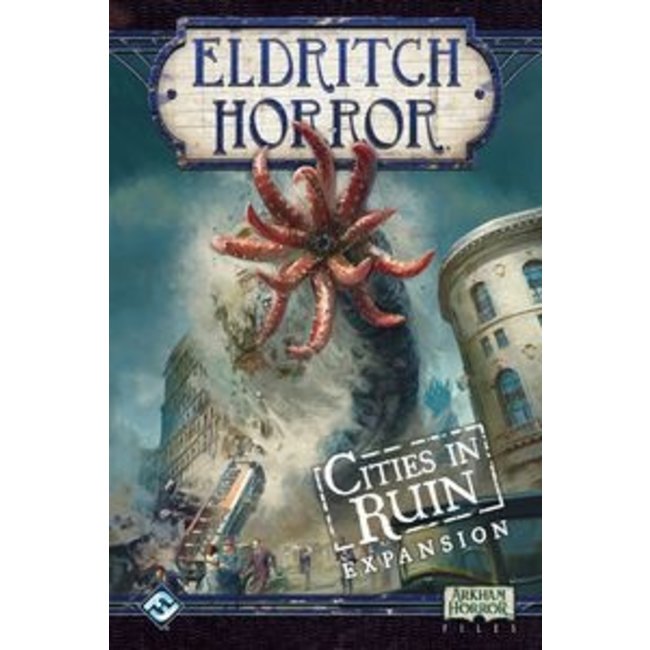 Eldritch Horror: Cities in Ruin (SPECIAL REQUEST)