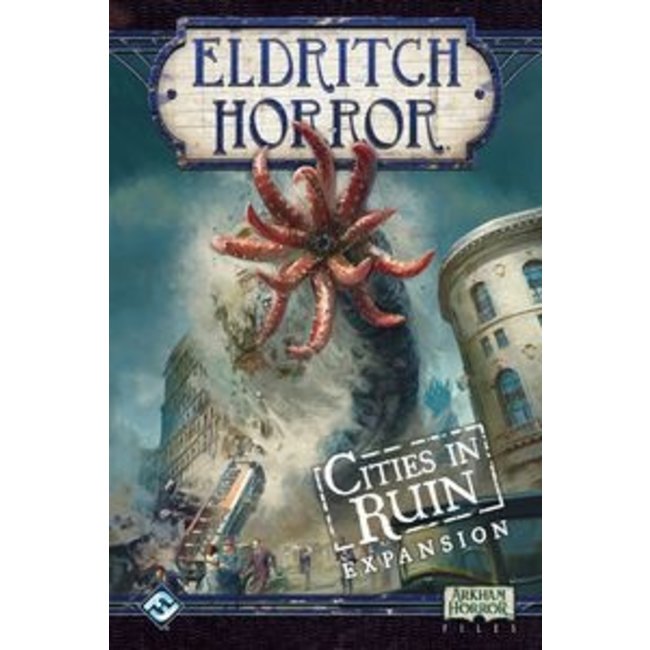 Fantasy Flight Games Eldritch Horror: Cities in Ruin (SPECIAL REQUEST)