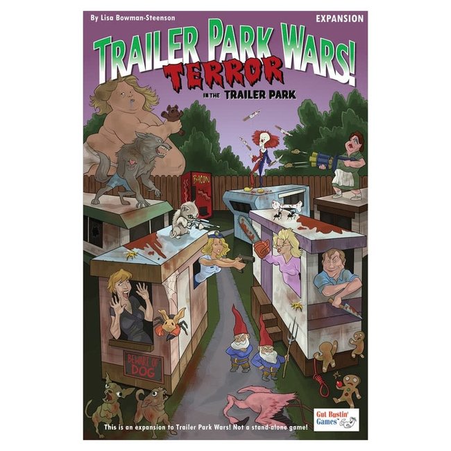 Trailer Park Wars: Terror in the Trailer Park