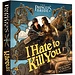 Sparkworks Princess Bride I Hate to Kill You