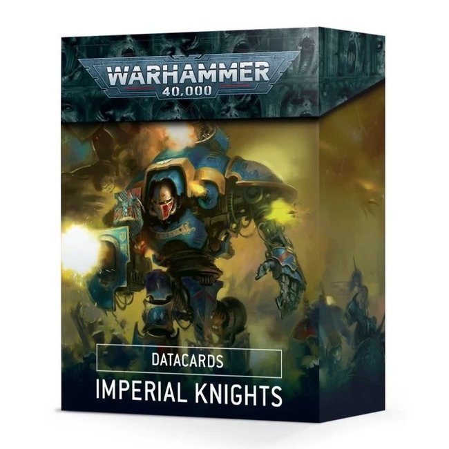 Datacards: Imperial Knights