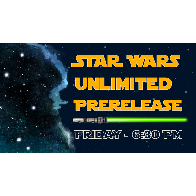 Star Wars Unlimited Prerelease Weekend