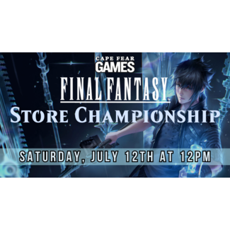 7/12 - COMING SOON! MTG Final Fantasy Store Championship