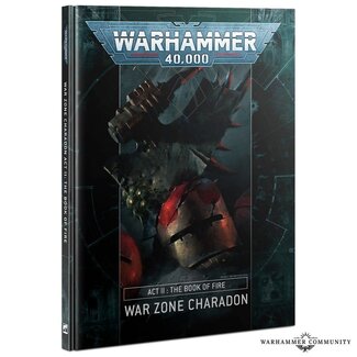 Warhammer 40,000 War Zone Charadon Act II The Book of Fire