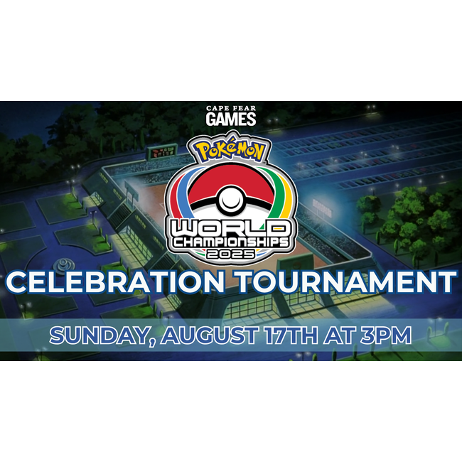 8/17 - Pokemon 2025 Worlds Celebration Tournament