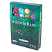 Incredible Dream A Gentle Rain: Bloom Edition