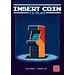 Giga Mech Games Insert Coin to Play ~ SUMMER SALE