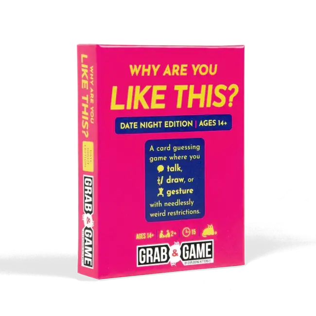 Why Are You Like This (Date Night Edition): Grab And Game