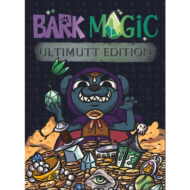 Bark Magic: Ultimutt Edition (First Edition)