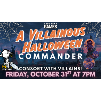 10/31 - MTG Villainous Halloween Commander