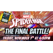 11/7 - MTG Spider-Man: The Final Battle 11/7 - MTG Spider-Man: The Final Battle
