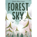 Button Shy Forest Sky