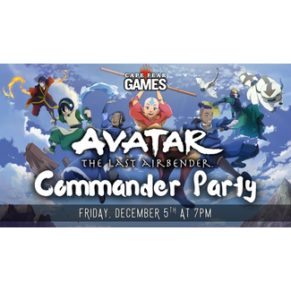 12/5 - NOW LIVE! MTG Avatar Commander Party