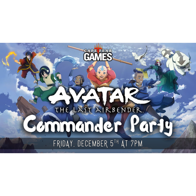 12/5 - COMING SOON! MTG Avatar Commander Party