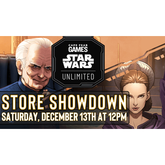 12/13 - COMING SOON! Star Wars Unlimited Secrets of Power Store Showdown Store Showdown