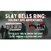 12/1, 12/8, & 12/15 - Slay Bells Ring: Holiday RPG Adventures