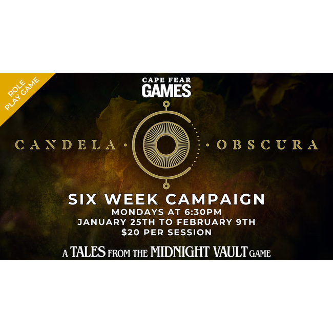 1/5-2/9 - Candela Obscura - Tales from the Midnight Vault