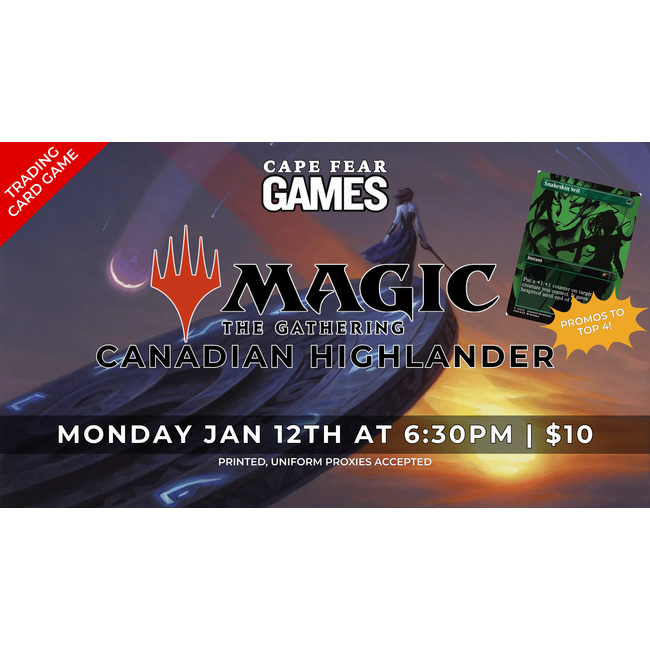 MTG Canadian Highlander - $10