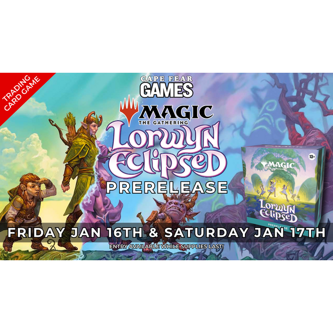 1/16 & 1/17 - COMING SOON! MTG Lorwyn Eclipsed Prerelease