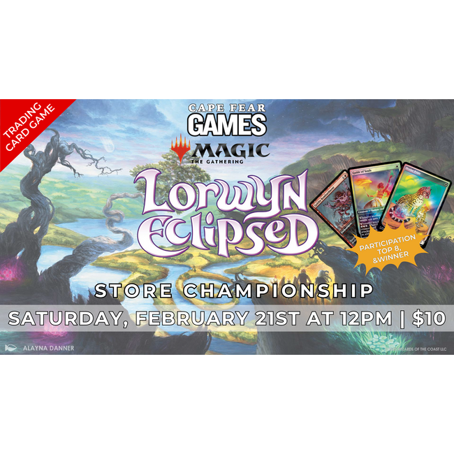 2/21 NOW LIVE! - Lorwyn: Eclipsed  Store Championship