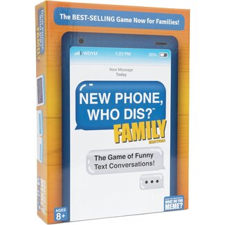 Relatable Games New Phone, Who Dis? Family Edition