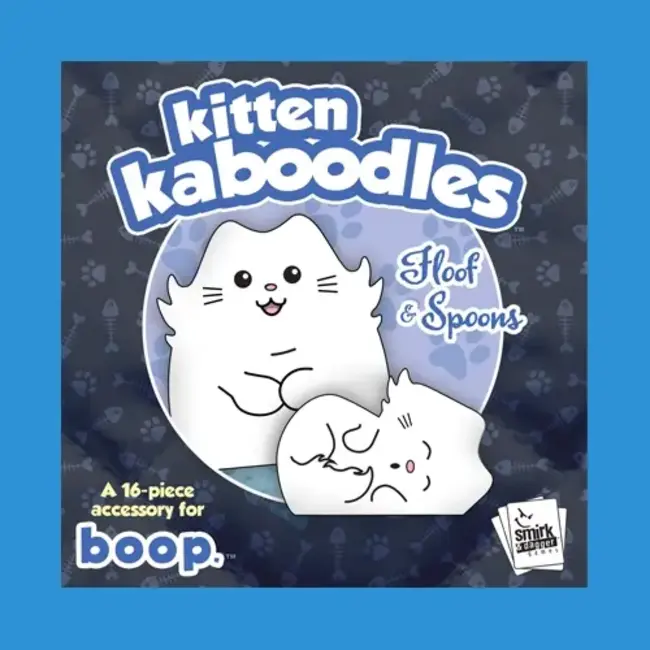 boop. Kitten Kaboodles: Floof & Spoons