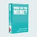 Relatable Games What Do You Meme?® Fresh Memes #1 Expansion Pack