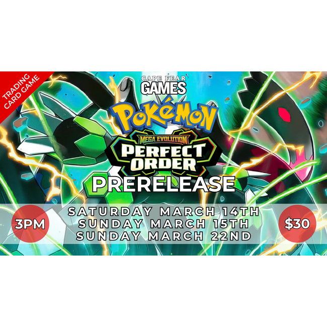 3/14, 3/15, & 3/22 - Now LIVE! Pokémon Perfect Order Prerelease