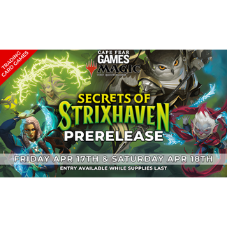 4/17 & 4/18 - LIVE NOW! MTG Secrets of Strixhaven Prerelease