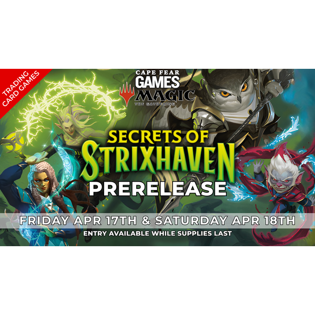 4/17 & 4/18 - COMING SOON! MTG Secrets of Strixhaven Prerelease