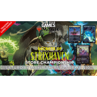 5/16 - NOW LIVE!  Secrets of Strixhaven Store Championship