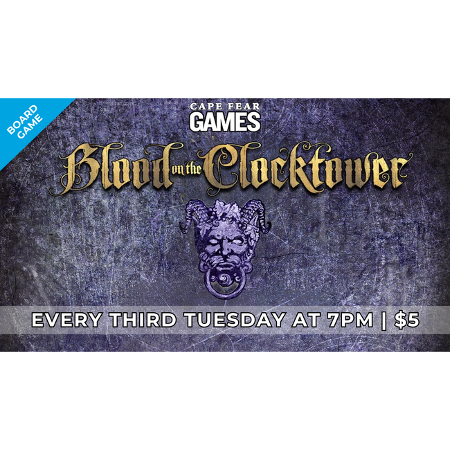 7/21  -  COMING SOON!  Blood on the Clocktower Session