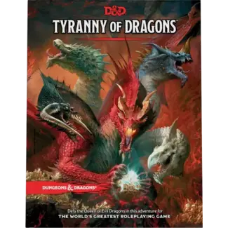 D&D: Tyranny of Dragons