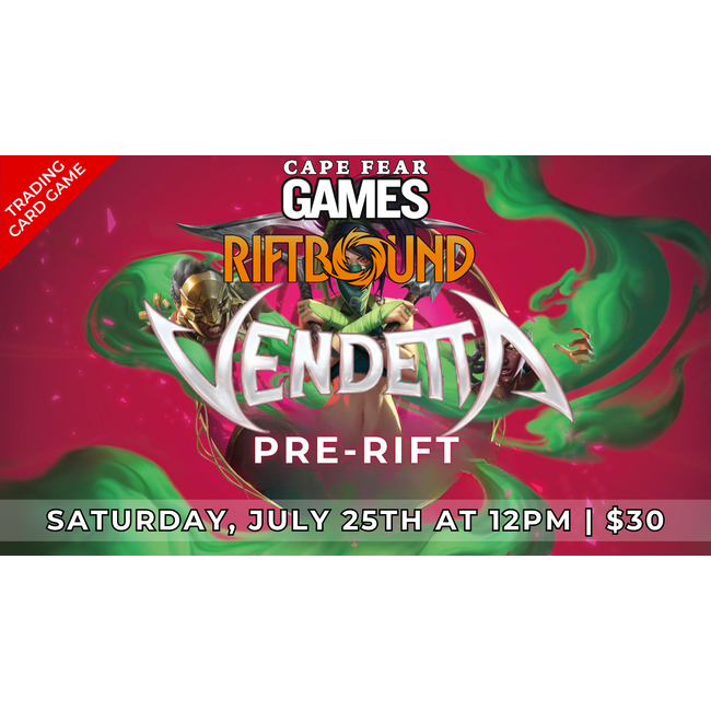 7/25 - COMING SOON! Riftbound Vendetta Pre-Rift