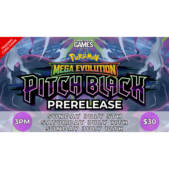 7/5, 7/11, & 7/12 COMING SOON! Pokemon Pitch Black Prerelease