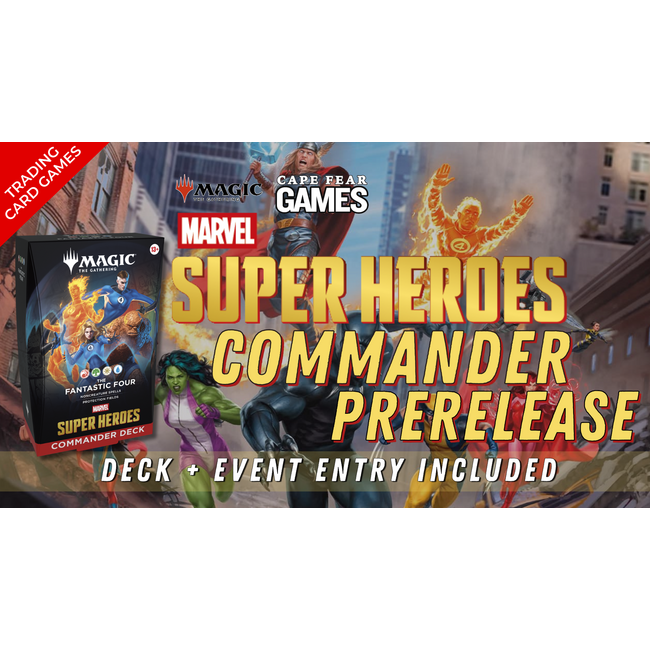 6/20 NOW LIVE! MTG Marvel Super Heroes Commander Prerelease 6:30PM
