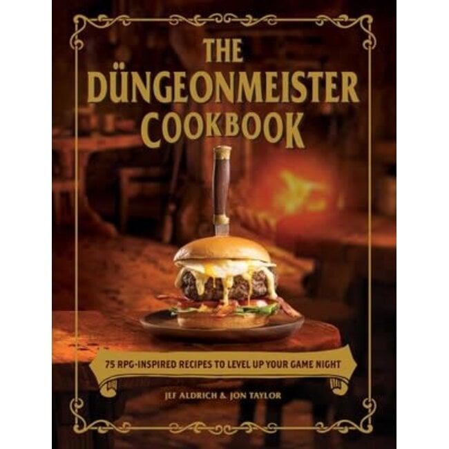 The Dungeonmeister Cookbook