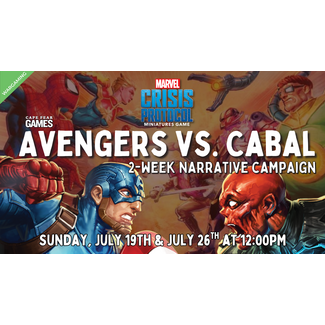 7/19, 7/26 - NOW LIVE! Marvel Crisis Protocol: Avengers vs. Cabal Narrative Campaign
