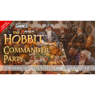 8/21 - NOW LIVE! MTG The Hobbit Commander Party