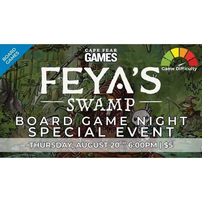 8/20 Feya's Swamp Demo